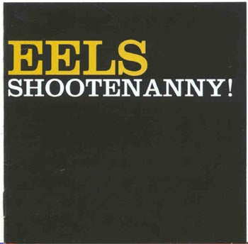 Eels - Shottenanny (CD)
