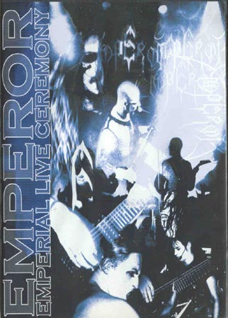 Emperor - Emperial Live Ceremony (DVD)