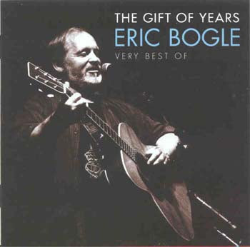 Eric Bogle - The Gift Of Years (CD)