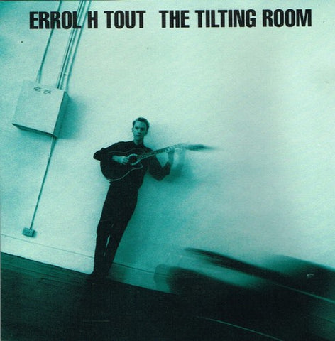 Errol H. Tout - The Tilting Room (CD)