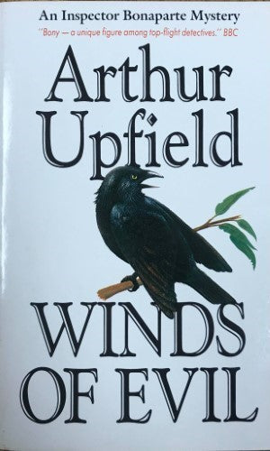 Arthur Upfield - Winds Of Evil (An Inspector Bonaparte Mystery)