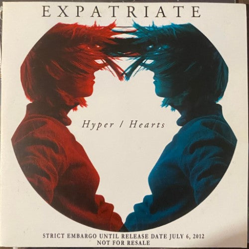 Expatriate - Hyper / Hearts (CD)
