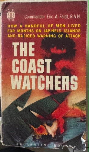 Eric Feldt - The Coast Watchers