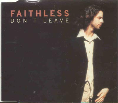 Faithless - Dont Leave (CD)