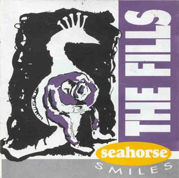 The Fills - Seahorse Smiles (CD)
