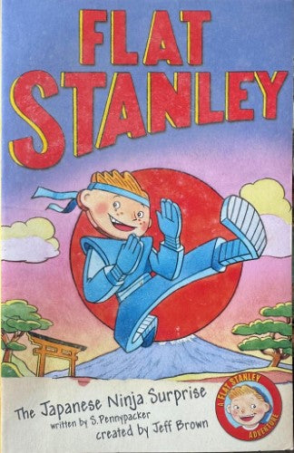 Sara Pennypacker - Flat Stanley : The Japanese Ninja Surprise