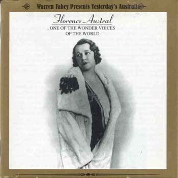 Florence Austral - One Of The Wonder Voices Of The World (CD)