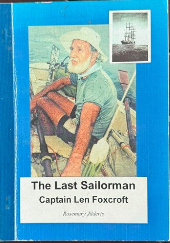 Len Foxcroft - The Last Sailorman