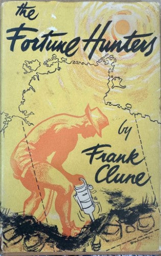 Frank Clune - The Fortune Hunters (Hardcover)