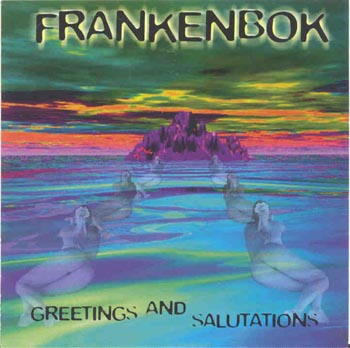 Frankenbok - Greetings And Salutations (CD)