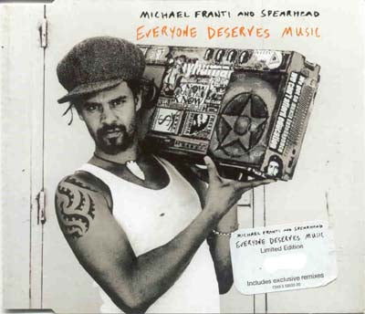 Michael Franti - Everyone Deserves Music (CD)