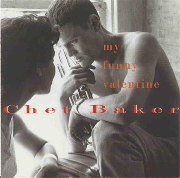 Chet Baker - My Funny Valentine (CD)