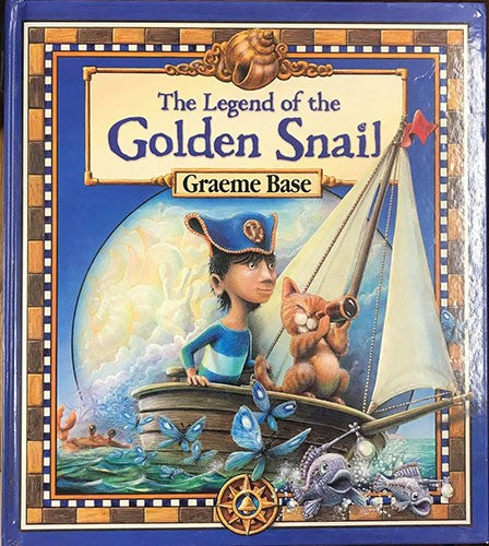 Graeme Base - The Legend Of The Golden Snail (Hardcover)