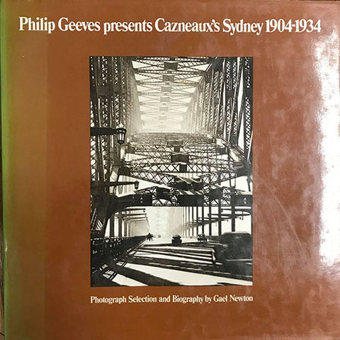 Philip Geeves - Cazneaux's Sydney 1904-1934 (Hardcover)