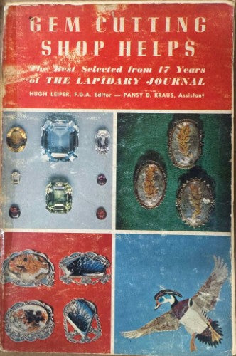 Hugh Leiper - Gem Cutting Shop Helps
