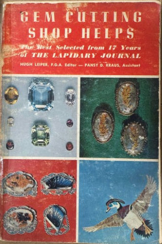 Hugh Leiper - Gem Cutting Shop Helps