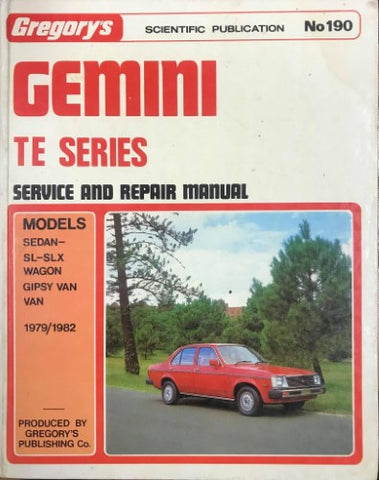 Gregory's Service & Repair Manual - #190 - Holden Gemini TE Series (1979-82) (Hardcover)