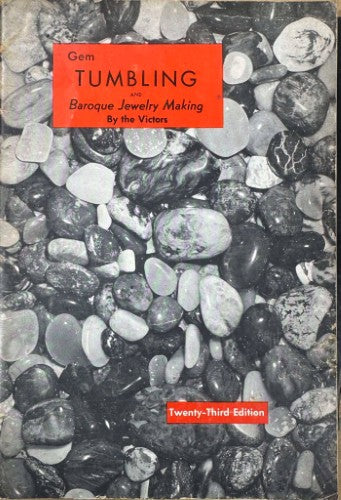 Arthur & Lila Victor - Gem Tumbling & Baroque Jewelry Making