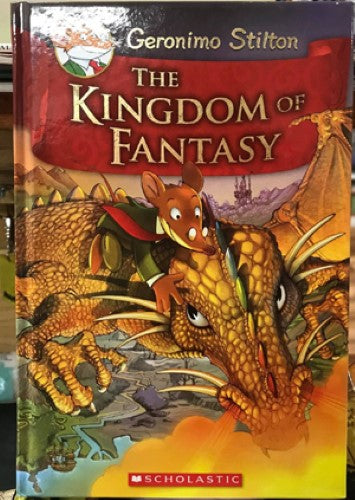 Geronimo Stilton - The Kingdom Of Fantasy (Hardcover)