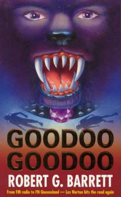 Robert Barrett - Goodoo Goodoo