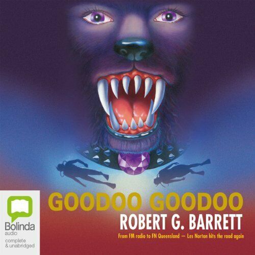 Robert G. Barrett - Goodoo Goodoo (CD)