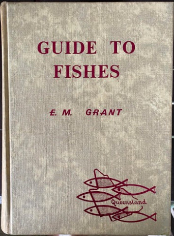 E.M. Grant - Guide To Fishes (2nd Edition) (Hardcover)