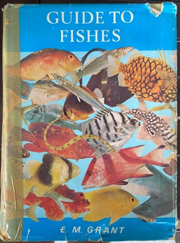 E.M. Grant - Guide To Fishes (3rd Edition) (Hardcover)