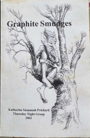 Graphite Smudges - Katherine Susannah Pritchard Writers Group 2002