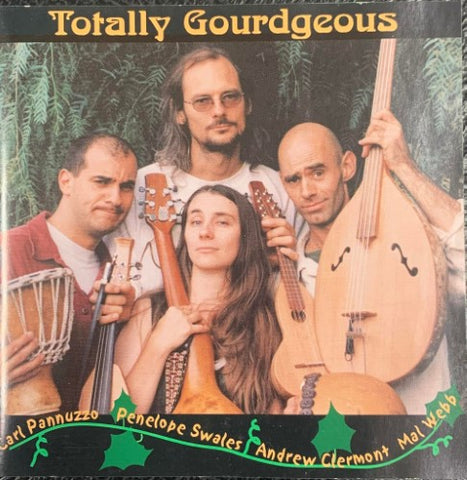 Totally Gourdgeous - Totally Gourdgeous (CD)