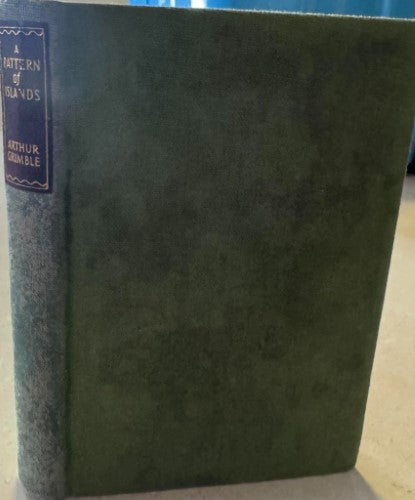 Arthur Grimble - A Pattern Of Islands (Hardcover)