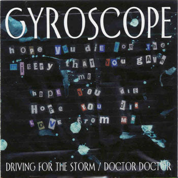 Gyroscope - Driving For The Storm / Doctor Doctor (CD)