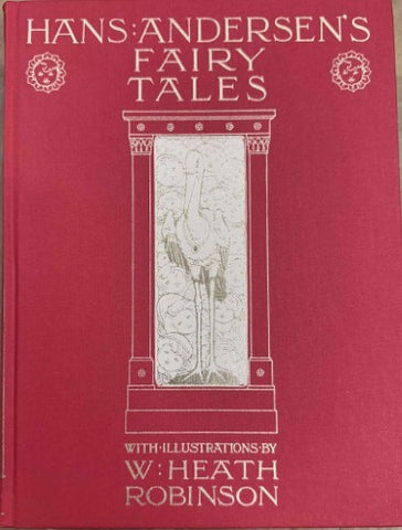 Hans Anderson / W. Heath Robinson - Fairy Tales (Hardcover)