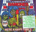 Compilation - Were A Happy Family - A Tribute To The Ramones (CD)