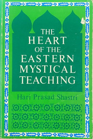 Hari Prasad Shastri - The Heart Of The Eastern Mystical Teaching