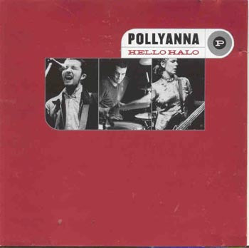 Pollyanna - Hello Halo (CD)