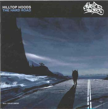 Hilltop Hoods - The Hard Road (CD)