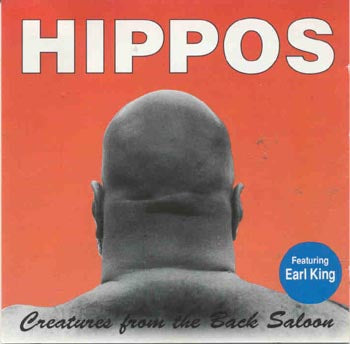 The Hippos - Creatures From The Black Lagoon (CD)