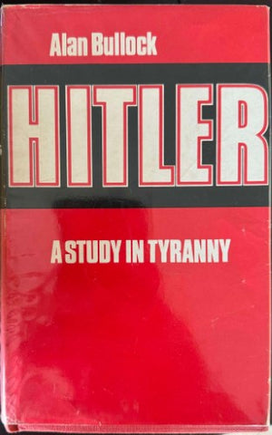 Alan Bullock - Hitler : A Study In Tyranny (Hardcover)