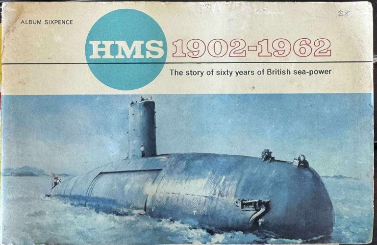 H.M.S 1902-1962