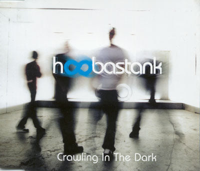 Hoobastank - Crawling In The Dark (CD)
