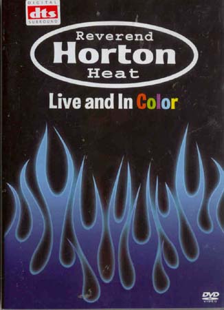Reverend Horton Heat - Live And In Color (DVD)