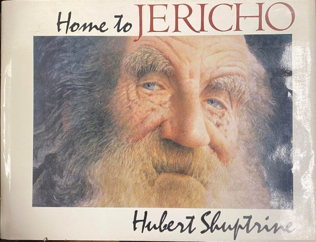 Hubert Shuptrine - Home To Jericho (Hardcover)