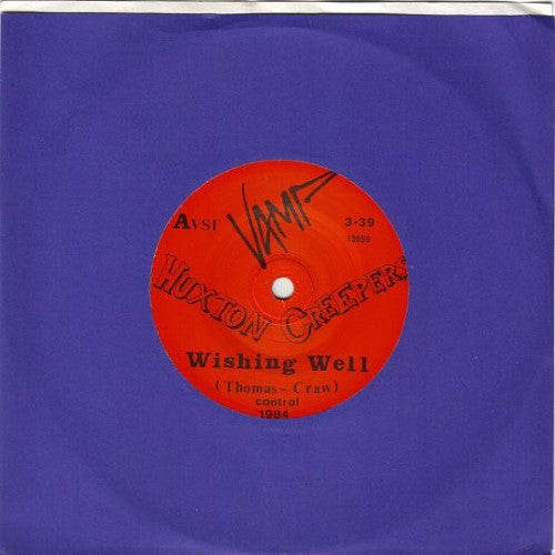 Huxton Creepers - Wishing Well (Vinyl 7'')