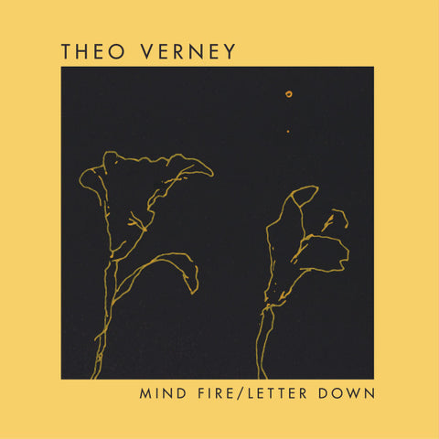 Theo Verney - Mind Fire / Letter Down (Vinyl 7'')