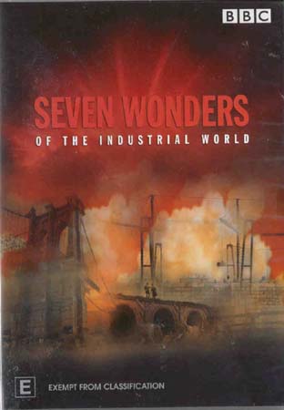 Seven Wonders Of The Industrial World