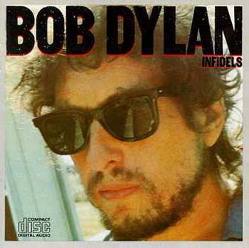 Bob Dylan - Infidels (CD)