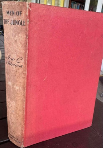 Ion Idriess - Men Of The Jungle (Hardcover)