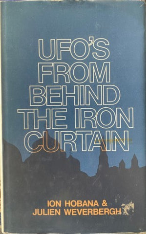 Ion Hobana / Julien Weverbergh - UFO's from Behind The Iron Curtain (Hardcover)