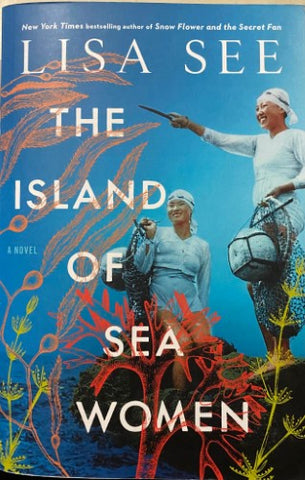 Lisa See - The Island Of Sea Women