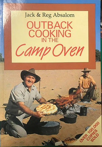 Jack Absalom / Reg Absalom - Outback Cooking In The Camp Oven